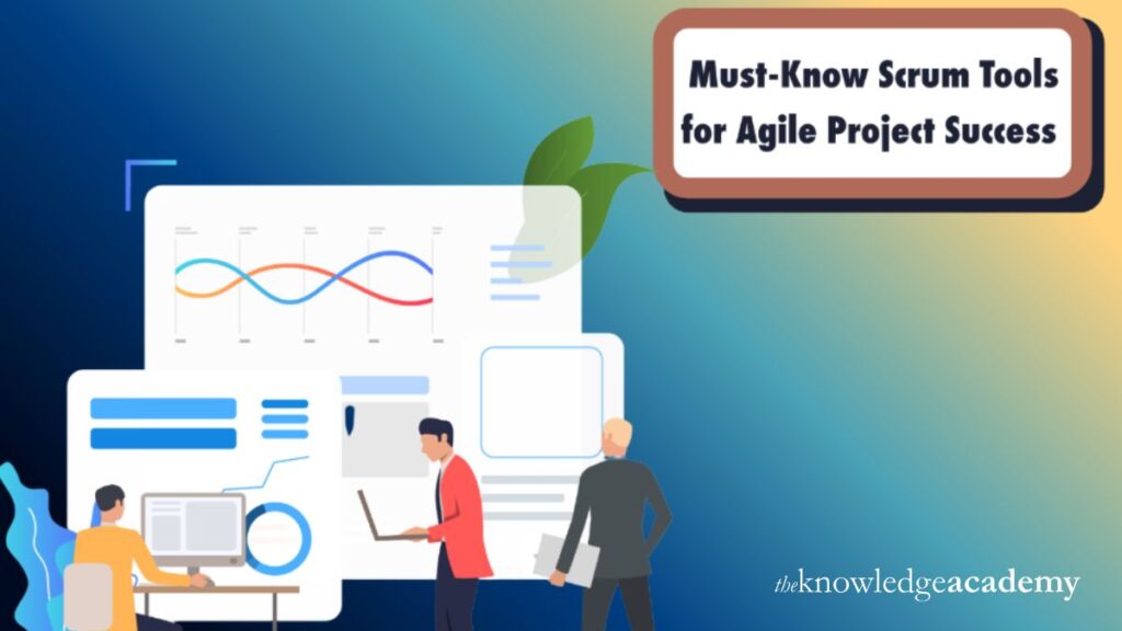 Must-Know Scrum Tools for Agile Project Success